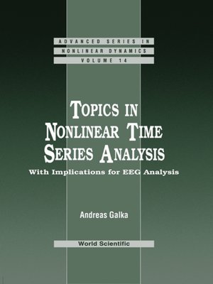cover image of Topics In Nonlinear Time Series Analysis, With Implications For Eeg Analysis